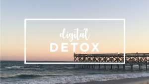 Digital Detox: Take Time to Unplug